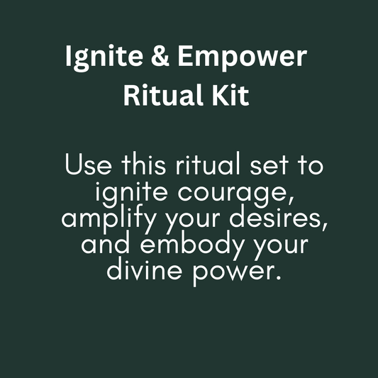 Ignite and Empower Ritual Kit
