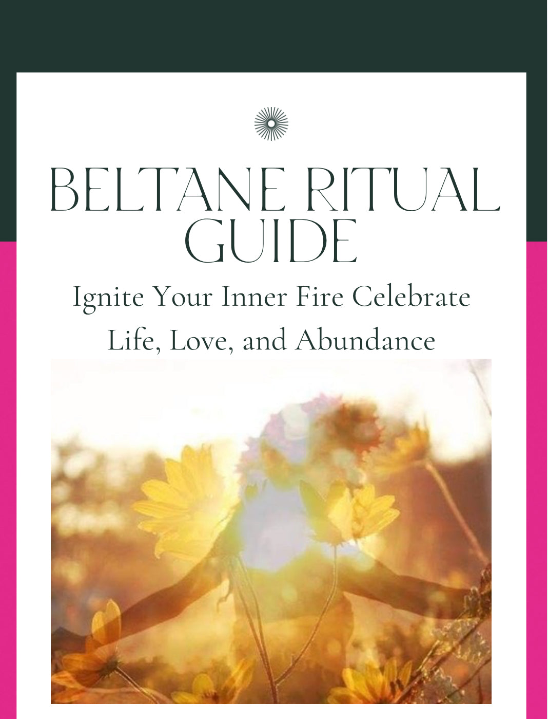 Beltane Ritual Guide